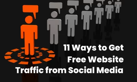 11 façons d&rsquo;obtenir du trafic gratuit vers votre site depuis les réseaux sociaux