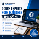 Agence Formation WordPress : Cours Experts pour Maîtriser WordPress